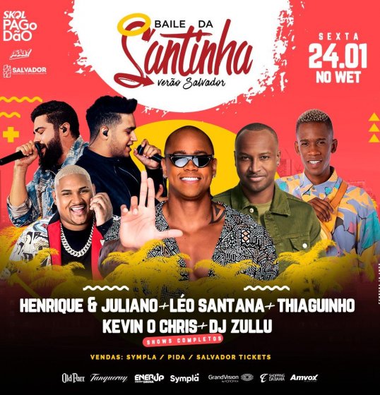 Leo Santana, Henrique e Juliano, Thiaguinho, Kevin O Chris e DJ Zulu encerram temporada de verão do Baile da Santinha