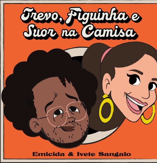 Emicida e Ivete Sangalo lançam 