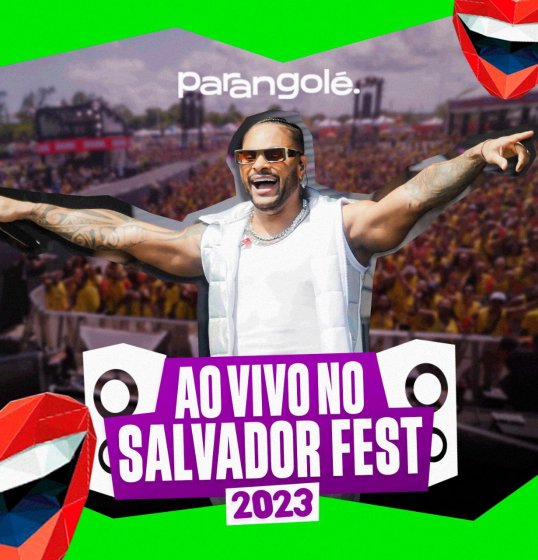 Parangolé lança CD promocional ao vivo no Salvador Fest