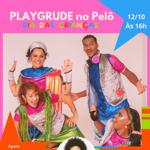 [PLAYGRUDE NO PELÔ]