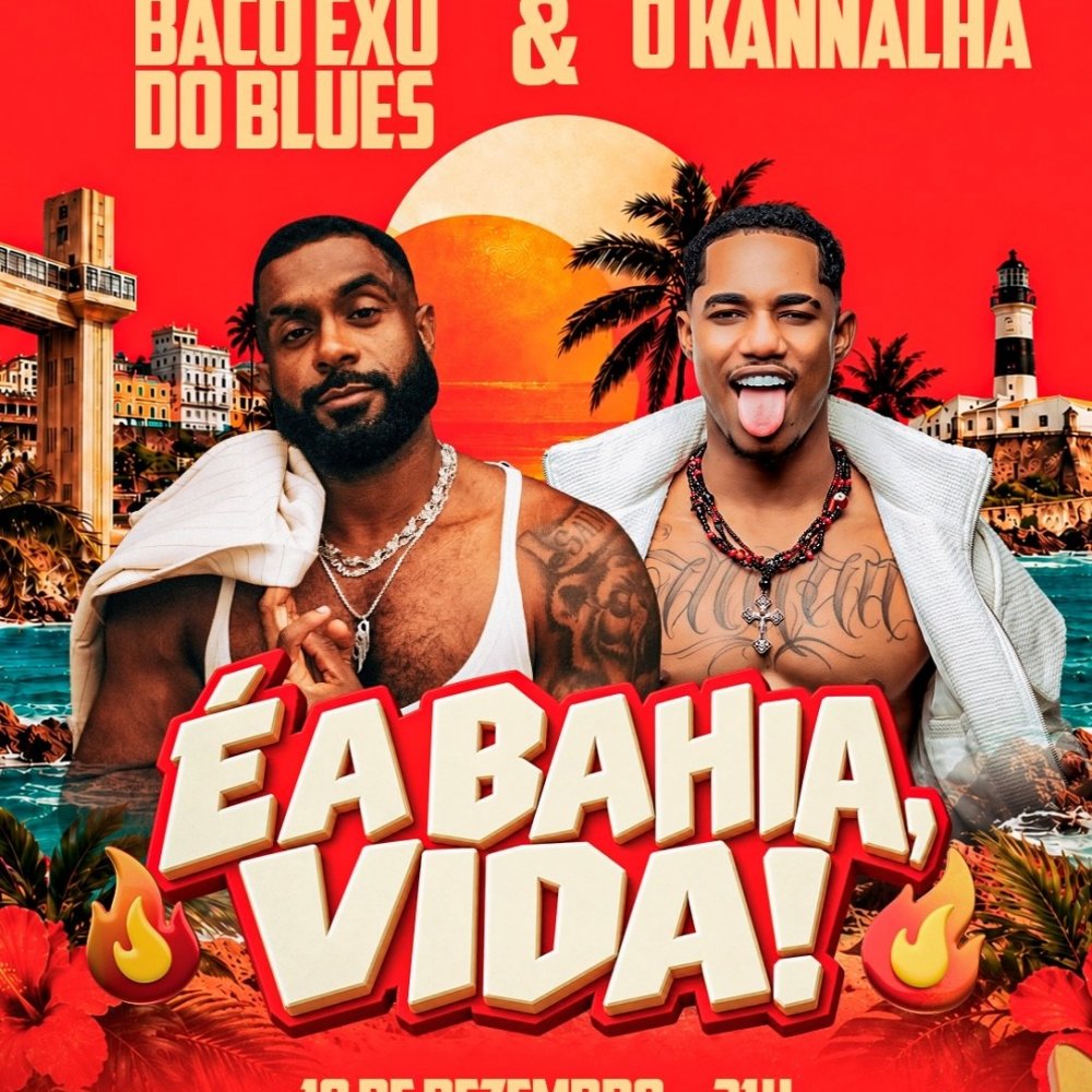 [É a Bahia, Vida! - Baco Exu do Blues e O Kannalha]