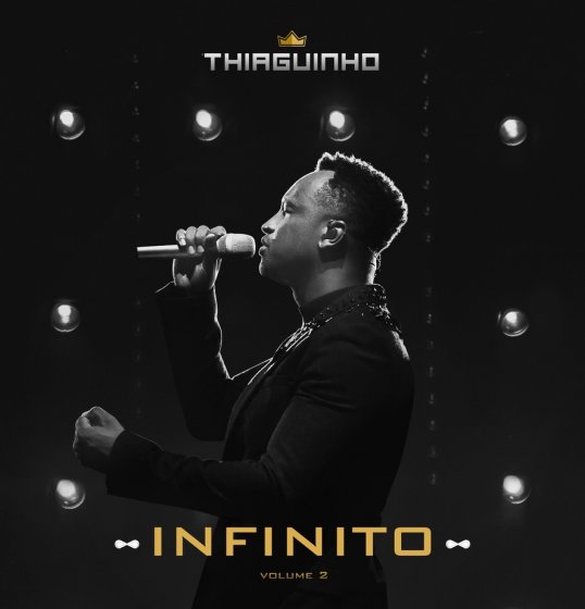 Thiaguinho lança Infinito parte 2.