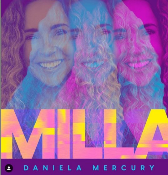 Daniela Mercury confirma nova versão de Milla. Lançamento será dia 17