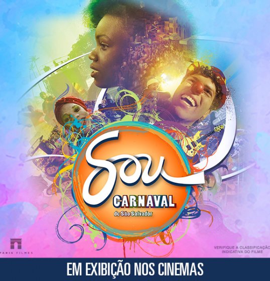 Sou carnaval de São Salvador, estréia nos cinemas