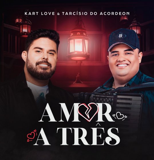 Kart Love lança single em parceria com Tarcísio do Acordeon