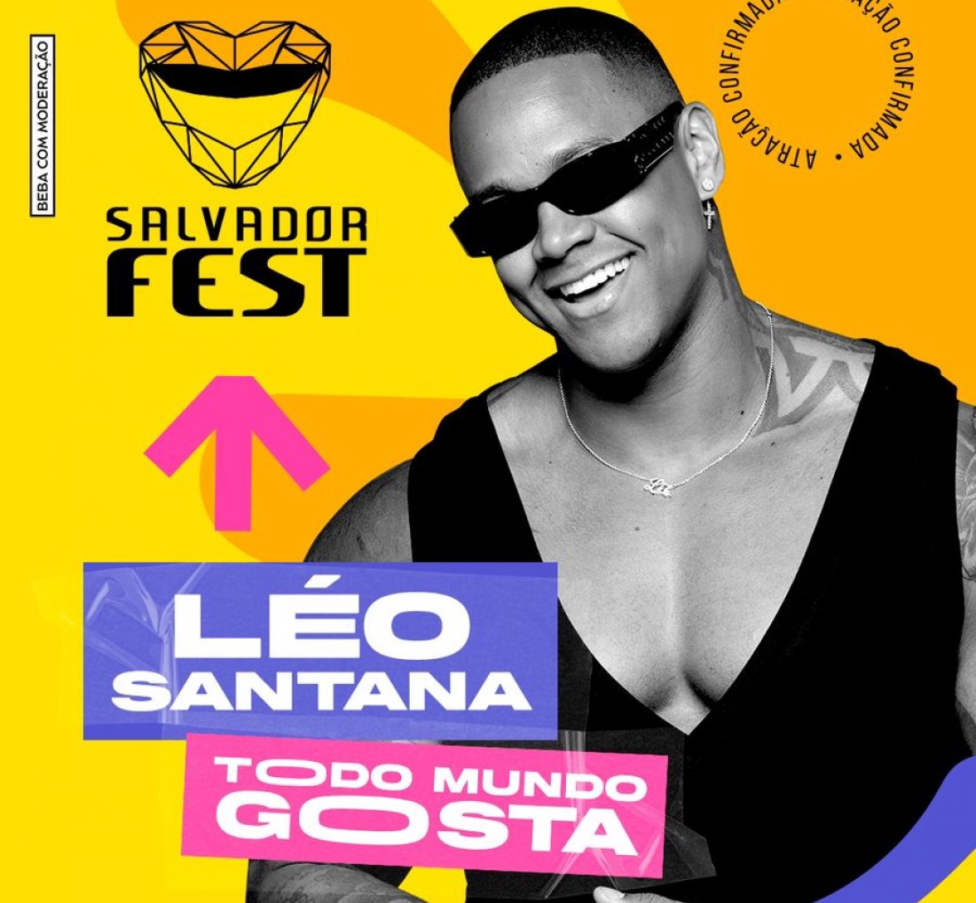 [Salvador Fest confirma o gigante Léo Santana na grade oficial]