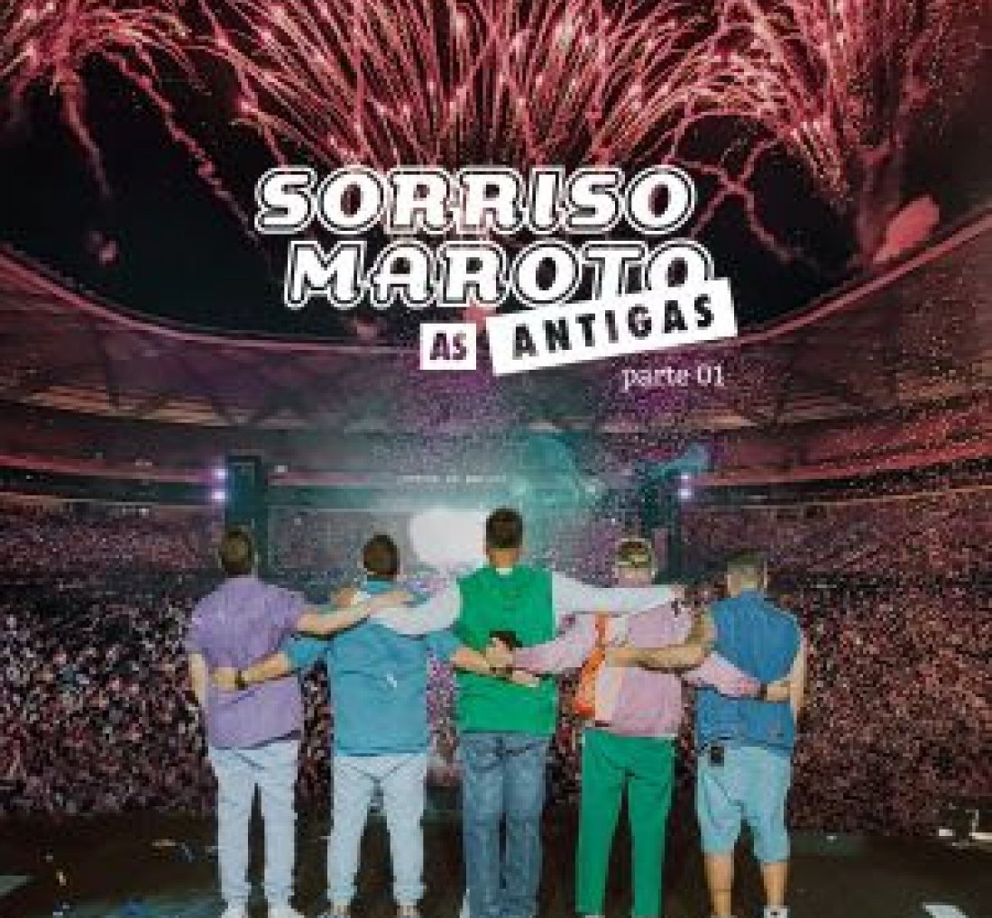 [Sorriso Maroto lança primeira parte do DVD “Sorriso Maroto As Antigas”]