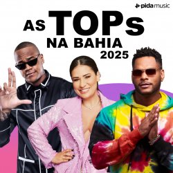 As TOPs na BAHIA - As mais tocadas As TOPs na BAHIA - As mais tocadas