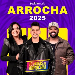 Arrocha - As Melhores 2024